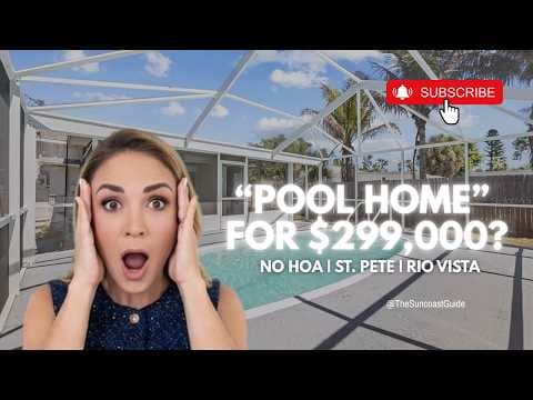 St. Petersburg Pool Home for $299,900 - No HOA! | Rio Vista Tour